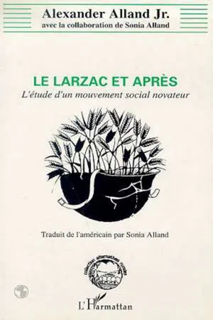 Le Larzac et après