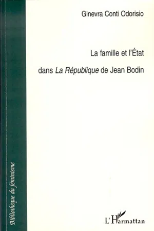 La famille et l'Etat dans La République de Jean Bodin