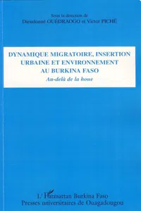 Dynamique migratoire, insertion urbaine et environnement au Burkina Faso_cover