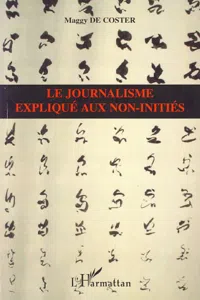 Le journalisme expliqué aux non-initiés_cover