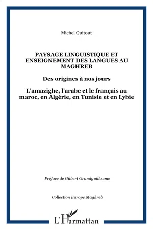 Paysage linguistique et Enseignement des langues au Maghreb