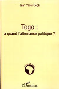 Togo : à quand l'alternance politique ?_cover