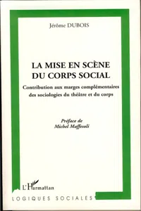 La mise en scène du corps social_cover