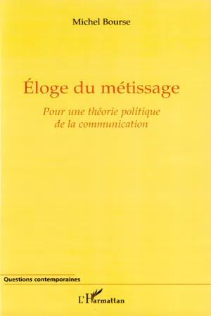 Eloge du métissage