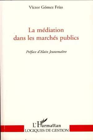 La médiation dans les marchés publics