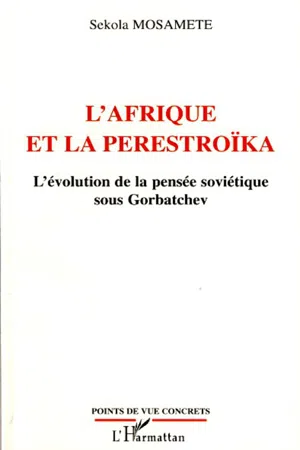 L'Afrique et la Perestroïka