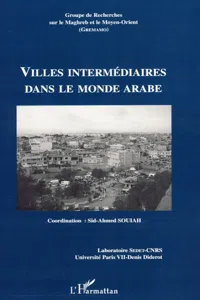 Villes intermédiaires dans le monde arabe_cover