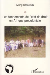 Les fondements de l'état de droit en Afrique précoloniale_cover