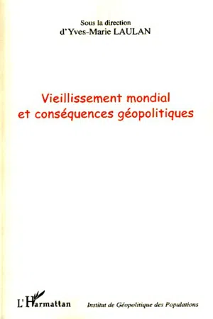 Vieillissement mondial et conséquences géopolitiques