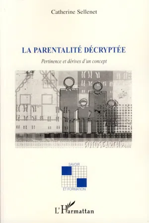 La parentalité décryptée