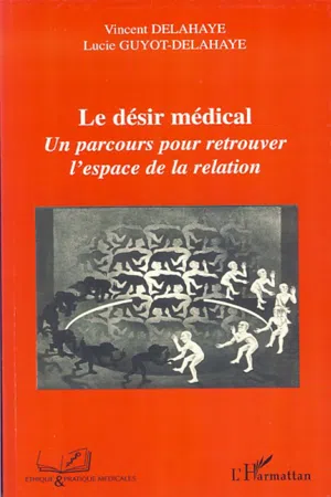 Le désir médical