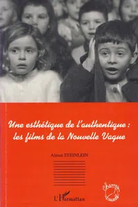 Une esthétique de l'authentique;: les films de la Nouvelle Vague_cover