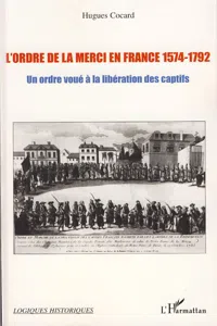 L'ordre de la Merci en France 1574-1792_cover