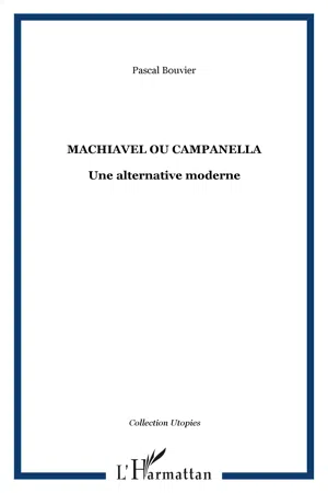 Machiavel ou Campanella