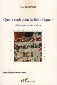 Quelle école pour la République ?_cover