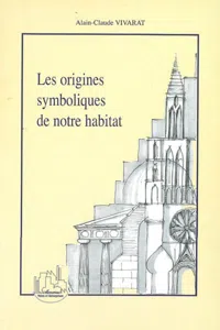 Les origines symboliques de notre habitat_cover