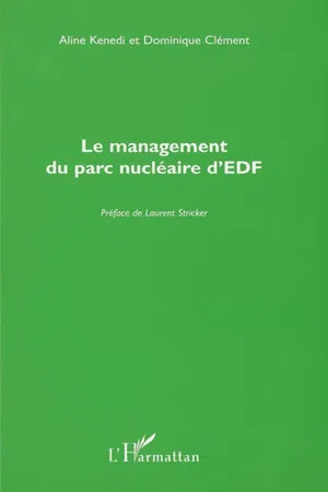 Le management du parc nucléaire d'EDF