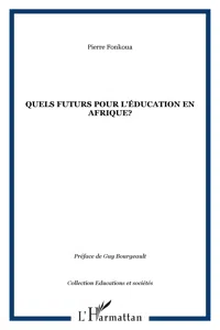 Quels futurs pour l'éducation en Afrique?_cover