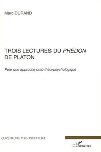 Trois lectures du Phédon de Platon_cover