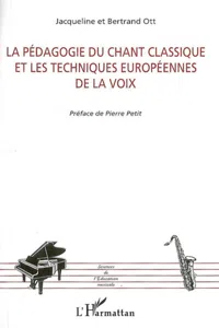 La pédagogie du chant classique et les techniques européennes de la voix_cover