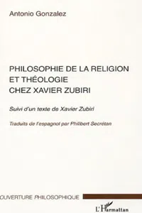 Philosophie de la religion et théologie chez Xavier Zubiri_cover