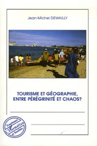 Tourisme et géographie entre pérégrinité et chaos ?_cover