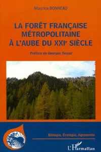 La forêt française métropolitaine à l'aube du XXIème siècle_cover