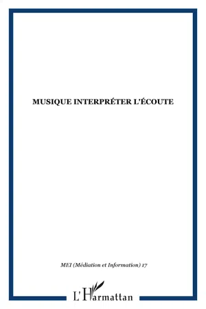 Musique interpréter l'écoute