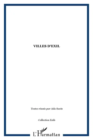 VILLES D'EXIL