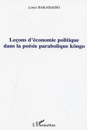 Leçons d'économie politique dans la poésie parabolique kôngo