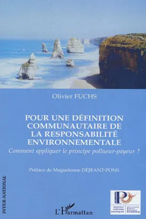 Pour une définition communautaire de la responsabilité environnementale