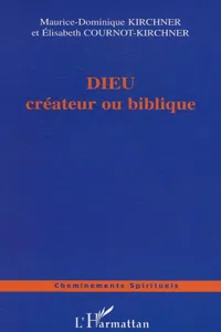 DIEU créateur ou biblique_cover