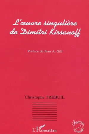 L'oeuvre singulière de Dimitri Kirsanoff