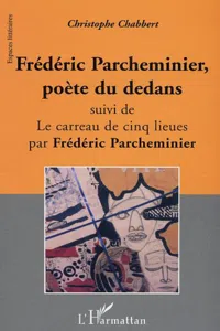 Frédéric Parcheminier, poète du dedans_cover