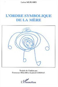 L'ordre symbolique de la mère_cover