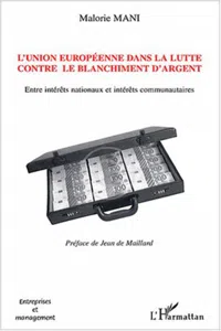 L'Union européenne dans la lutte contre le blanchiment d'argent_cover