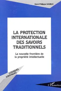 La protection internationale des savoirs traditionnels_cover