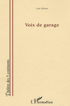 Voix de garage