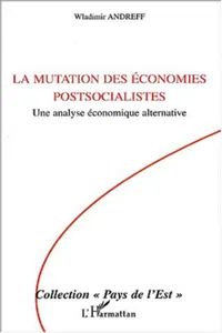 La mutation des économies postsocialistes_cover