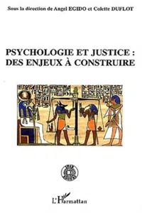 Psychologie et justice: des enjeux à construire_cover