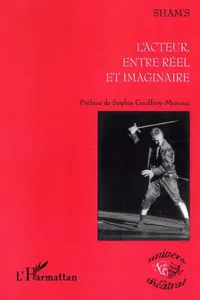 L'Acteur, entre réel et imaginaire_cover