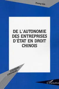 De l'autonomie des entreprises d'État en droit chinois_cover