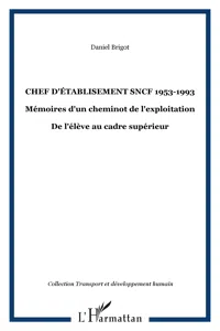 Chef d'établisement SNCF 1953-1993_cover