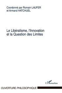 Le Libéralisme, l'Innovation et la Question des Limites_cover