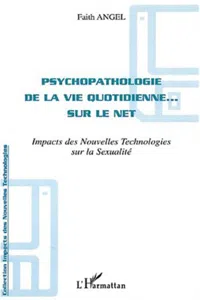 PSYCHOPATHOLOGIE DE LA VIE QUOTIDIENNE SUR LE NET_cover