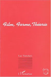 FILM, FORME, THÉORIE_cover