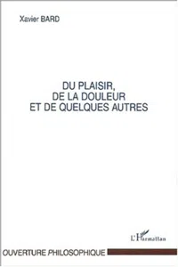 DU PLAISIR, DE LA DOULEUR ET DE QUELQUES AUTRES_cover