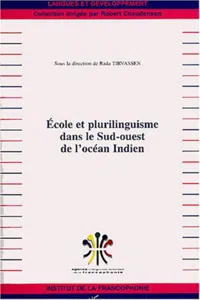 ECOLE ET PLURILINGUISME DANS LE SUD-OUEST DE L'OCEAN INDIEN_cover