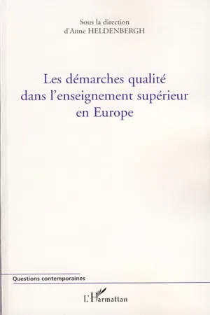 Les démarches qualité dans l'enseignement supérieur en Europe