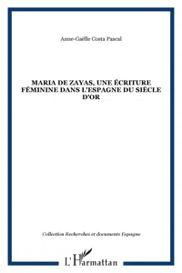 Maria de zayas, une écriture féminine dans l'Espagne du Siècle d'Or_cover